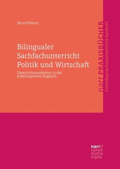 Bilingualer Sachfachunterricht Politik und Wirtschaft (eBook, PDF) - Klewitz, Bernd