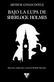 Bajo la lupa de Sherlock Holmes (eBook, ePUB)