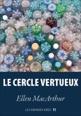 Le cercle vertueux (eBook, ePUB)