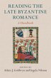 Reading the Late Byzantine Romance... - Bild 1