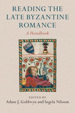 Reading the Late Byzantine Romance (eBook, PDF)