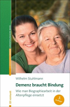 Demenz braucht Bindung (eBook, ePUB) - Stuhlmann, Wilhelm