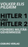 Hitler 1 und Hitler 2 (eBook, ePUB)