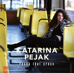 Roads That Cross (180g Black Vinyl) - Pejak,Katarina