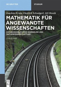 Mathematik für angewandte Wissenschaften - Erven, Joachim;Schwägerl, Dietrich;Horák, Jirí