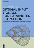 Optimal Input Signals For Parameter Estimation