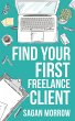 Find Your First Freelance Client... - Bild 1