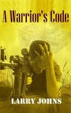 A Warrior's Code (eBook, ePUB) A Warrior's Code (eBook, ePUB)