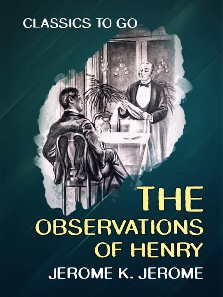 The Observations of Henry (eBook, ePUB)
