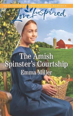The Amish Spinster's Courtship (Mills & Boon Love Inspired) (eBook, ePUB) - Miller, Emma