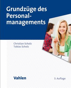 Grundzüge des Personalmanagements (eBook, PDF) - Scholz, Christian; Scholz, Tobias