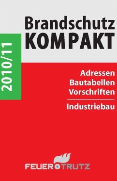 Brandschutz Kompakt 2010/2011. Adressen (eBook, PDF) - Battran, Lutz; Linhardt, Achim