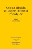 Common Principles of European Intellectual Property Law (eBook, PDF)