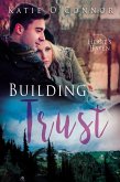 Building Trust (Heart's Haven, #3) (eBook, ePUB)