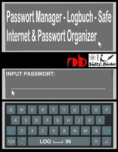 Passwort Manager - Logbuch - Safe - Internet & Passwort Organizer