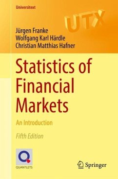 Statistics of Financial Markets - Franke, Jürgen;Härdle, Wolfgang Karl;Hafner, Christian Matthias