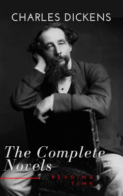 Charles Dickens : The Complete Novels (eBook, ePUB) - Dickens, Charles; Time, Reading