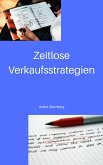 Zeitlose Verkaufsstrategien (eBook, ePUB)