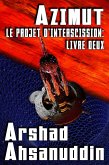 Azimut (Le Projet d'Interscission, #2) (eBook, ePUB) Azimut (Le Projet d'Interscission, #2) (eBook, ePUB)