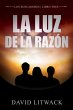 La Luz de la Razon (eBook, ePUB) - Bild 1