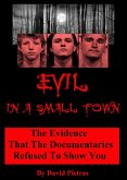 Evil in a Small Town (eBook, ePUB) Evil in a Small Town (eBook, ePUB)