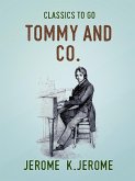 Tommy and Co. (eBook, ePUB)