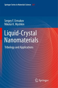 Liquid-Crystal Nanomaterials - Ermakov, Sergey F.;Myshkin, Nikolai K.