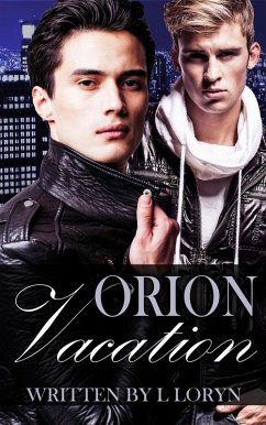 Cover Orion: Vacation (Ajax & Orion, #3) (eBook, ePUB)