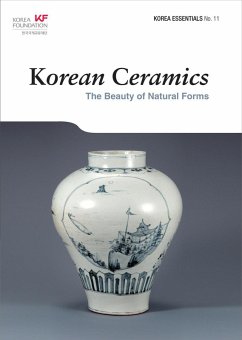 Korean Ceramics: The Beauty of Natural Forms (Korea Essentials, #11) (eBook, ePUB) - Koehler, Robert