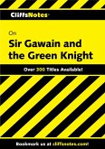 CliffsNotes on Sir Gawain and the Green Knight (eBook, ePUB) CliffsNotes on Sir Gawain and the Green Knight (eBook, ePUB)