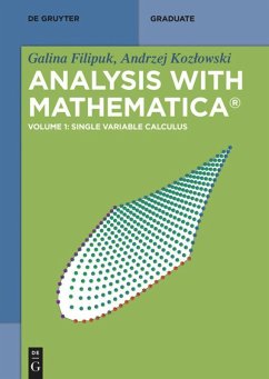 Analysis with Mathematica® - Filipuk, Galina;Kozlowski, Andrzej