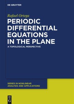 Periodic Differential Equations in the Plane - Ortega, Rafael