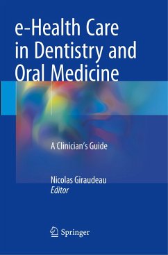 e-Health Care in Dentistry and Oral Medicine