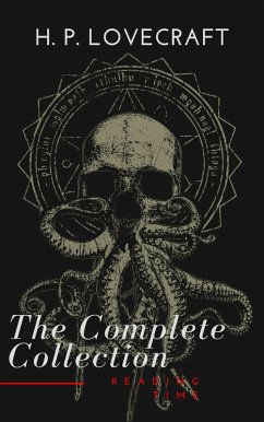 H. P. Lovecraft: The Complete Collection (eBook, ePUB) - Lovecraft, H. P.; Time, Reading