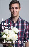 I Lose Myself (eBook, ePUB)