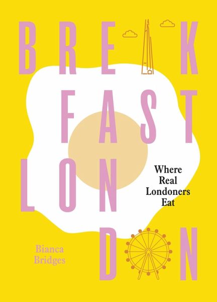 Breakfast London (eBook, ePUB) Breakfast London (eBook, ePUB)