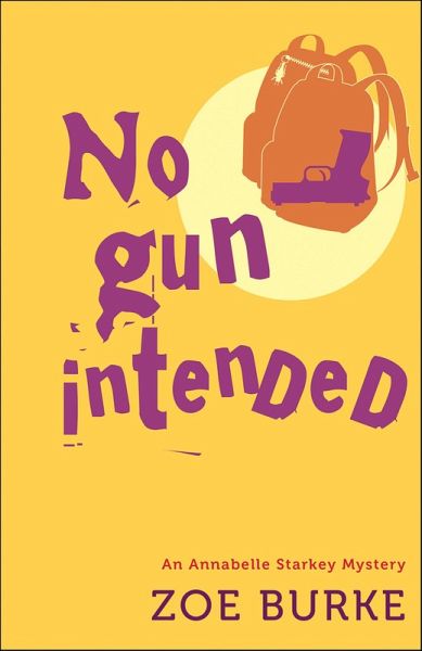 No Gun Intended (eBook, ePUB) No Gun Intended (eBook, ePUB)