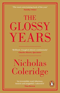 The Glossy Years (eBook, ePUB) - Coleridge, Nicholas