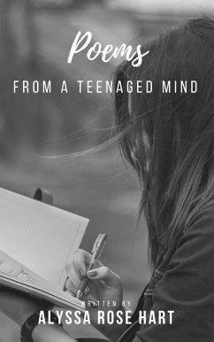 Cover Poems From A Teenaged Mind (eBook, ePUB)
