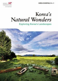 Korea's Natural Wonders: Exploring Korea's Landscapes (Korea Essentials, #9) (eBook, ePUB) - Kim, Amber Hyun Jung