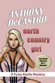 North Country Girl (Fuzzy Koella, #2) (eBook, ePUB)