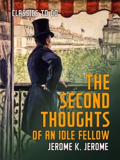 Cover The Second Thoughts of an Idle Fellow (eBook, ePUB)