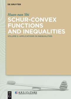 Schur-Convex Functions and Inequalities - Shi, Huan-nan