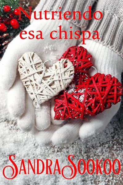 Nutriendo esa chispa (eBook, ePUB) Nutriendo esa chispa (eBook, ePUB)