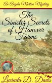 Sinister Secrets of Hanover Farms (An Angela Morton Mystery, #2) (eBook, ePUB)