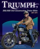 Triumph 350/500 Unit Construction Twins Bible