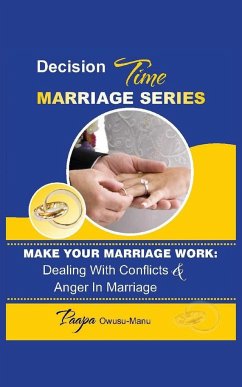 Make Your Marriage Work - Owusu-Manu, Paapa