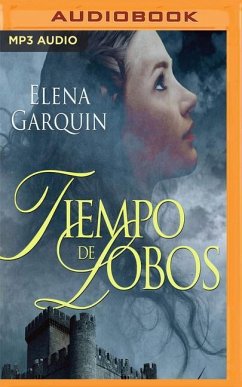 Tiempo de Lobos (Narración En Castellano) - Garquin, Elena