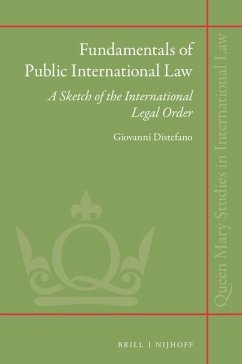 Fundamentals of Public International Law: A Sketch of the International Legal Order - Distefano, Giovanni