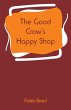 The Good Crow's Happy Shop - Bild 1